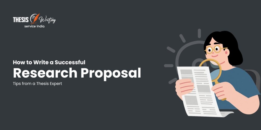 How to Write a Successful Research Proposal | Tips from a Thesis Expert